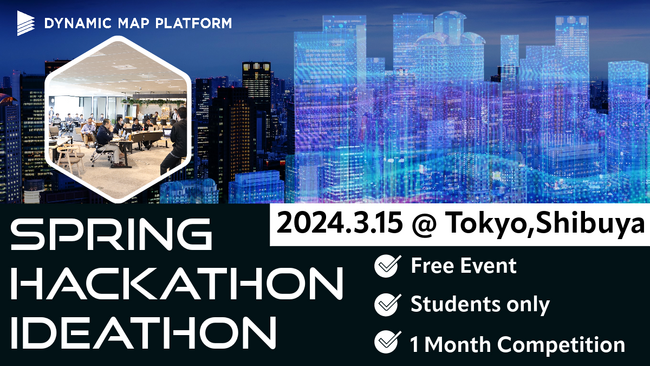 Dynamic Map Platform, Spring Hackathon & Ideathon | ニコニコニュース