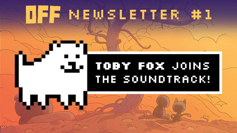 『UNDERTALE』『DELTARUNE』で知られるトビー・フォックス氏が『OFF』Steam、Nintendo | ニコニコニュース