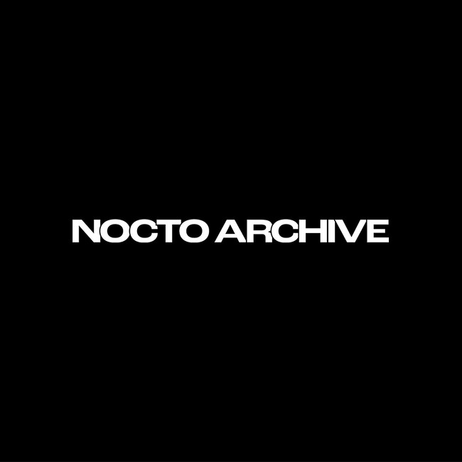 JOINT WORKSから新たなブランドNOCTO ARCHIVE（ノクト アーカイブ）がローンチ | ニコニコニュース