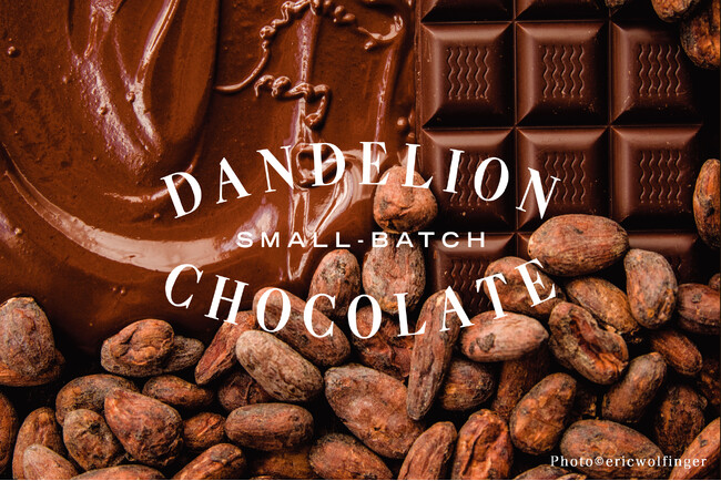 ダンデライオン・チョコレートのポップアップストアが登場
